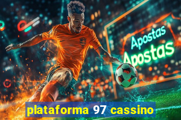 plataforma 97 cassino